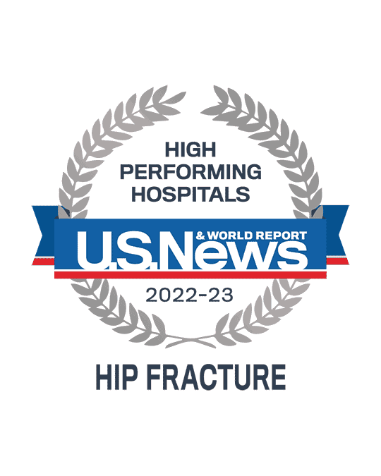 Awards badge for High Performing Hospitals for Hip Fracture Care - U.S. News and World Report 2022-23